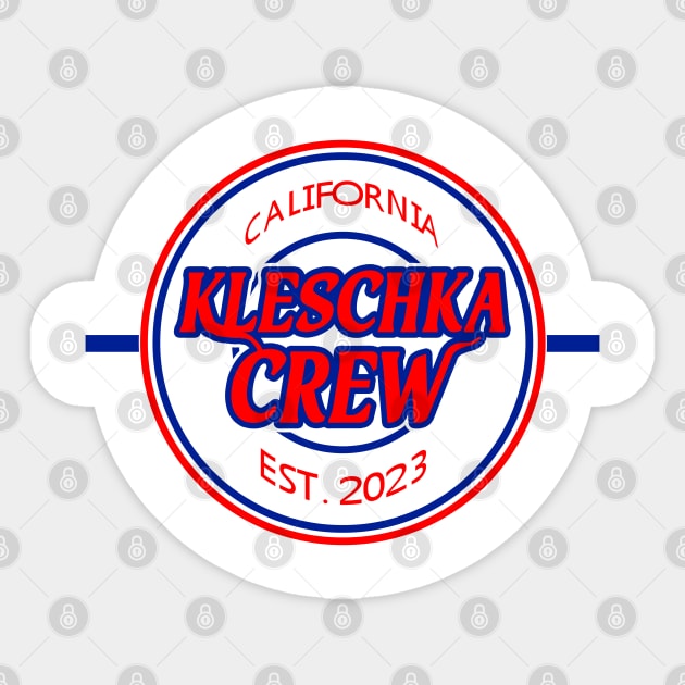 Kleschka Crew 1st Edition Sticker by  Austin kleschka